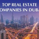 Top 5 Best Indian Real Estate Companies in Dubai