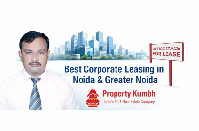 Best Corporate Leasing in Noida &amp; Greater Noida – Top Choice 2026 with PropertyKumbh
