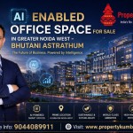 AI Enabled Office Space for Sale in Greater Noida West – Bhutani Astrathum