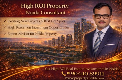 High ROI Property Noida Consultant