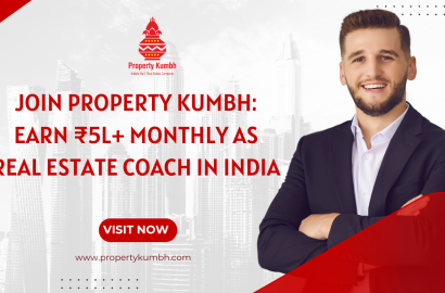 Join Property Kumbh: Earn ₹5L+ Monthly as Real Estate Coach