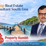 Top Real Estate Consultant South Goa