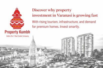 Why Property Investment in Varanasi is Growing Fast